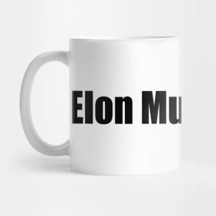 elon musk stfu! Mug